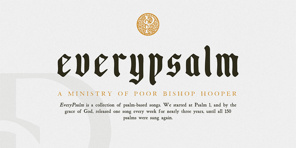 Every Psalm